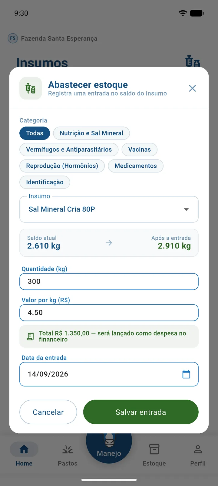Janela Abastecer estoque com o insumo Sal mineral selecionado, quantidade 300 kg, valor por kg R$ 4,50 e o aviso de total a ser lançado no financeiro