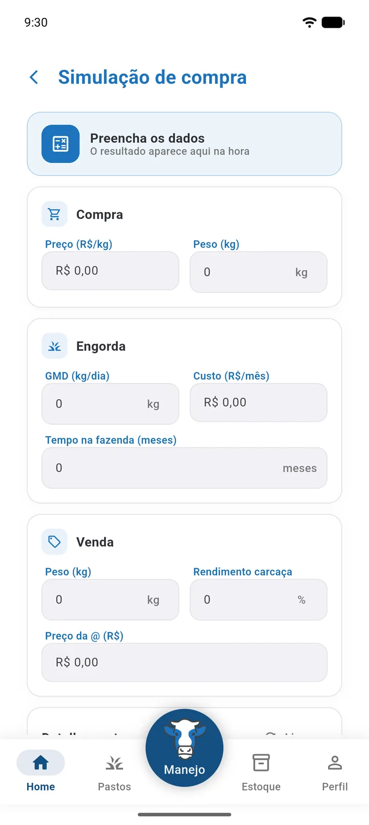 Área de resultado vazia com a mensagem Preencha os dados — O resultado aparece aqui na hora
